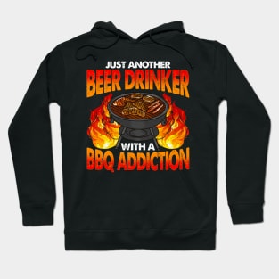 Beer Drinker With A BBQ Addiction Barbecue Hoodie